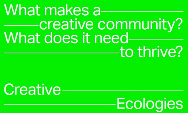 Creative Ecologiesx